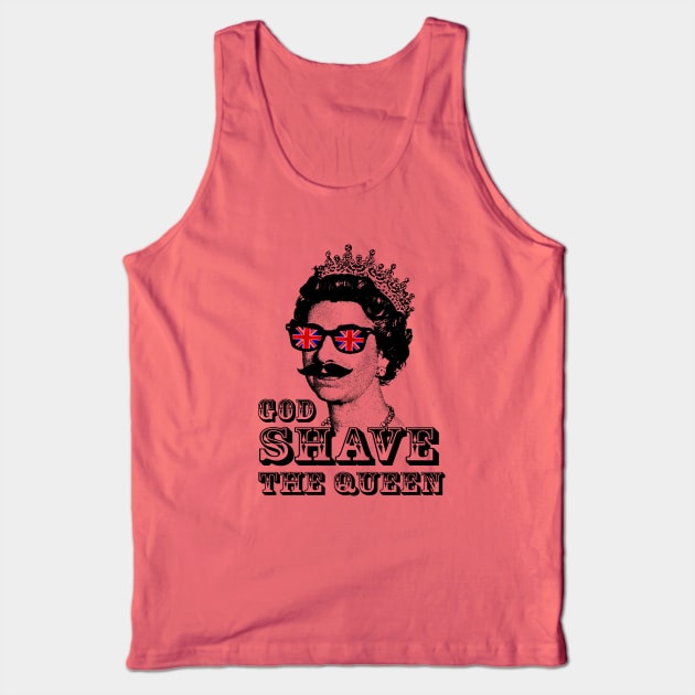 God Shave the Queen funny parody design Tank Top by Alema Art